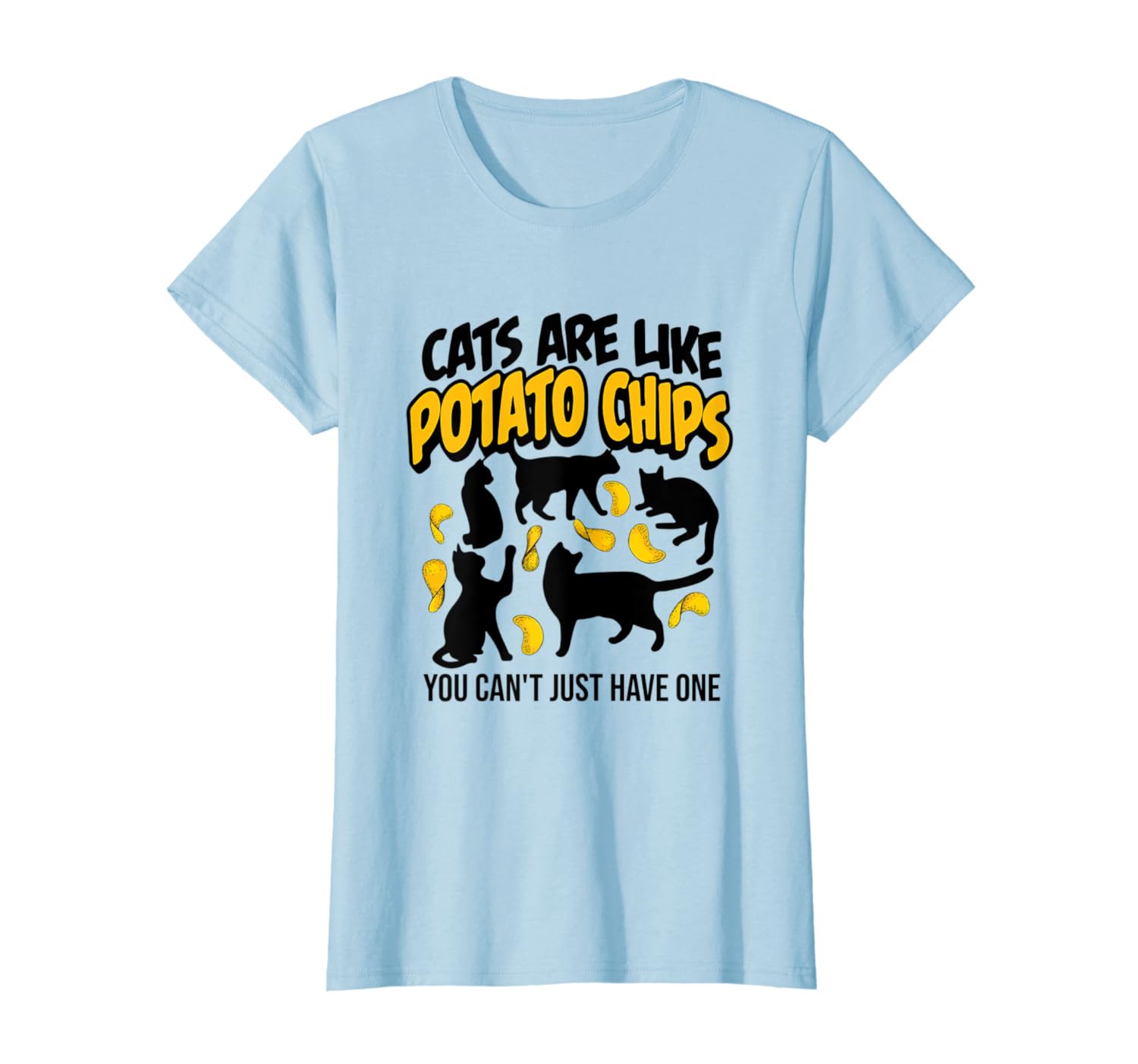 Cats Are Like Potato Chips Shirt Funny Cute Cat TShirt